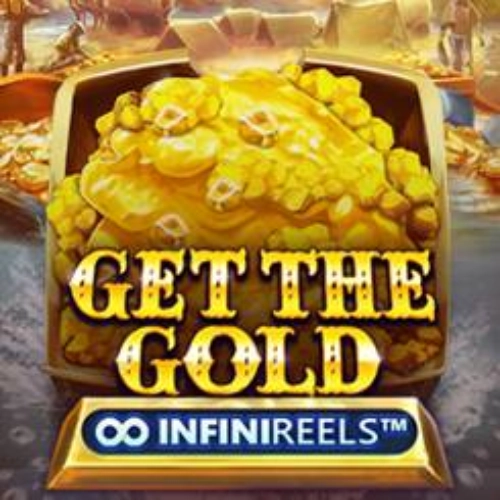 Get the Gold INFINIREELS